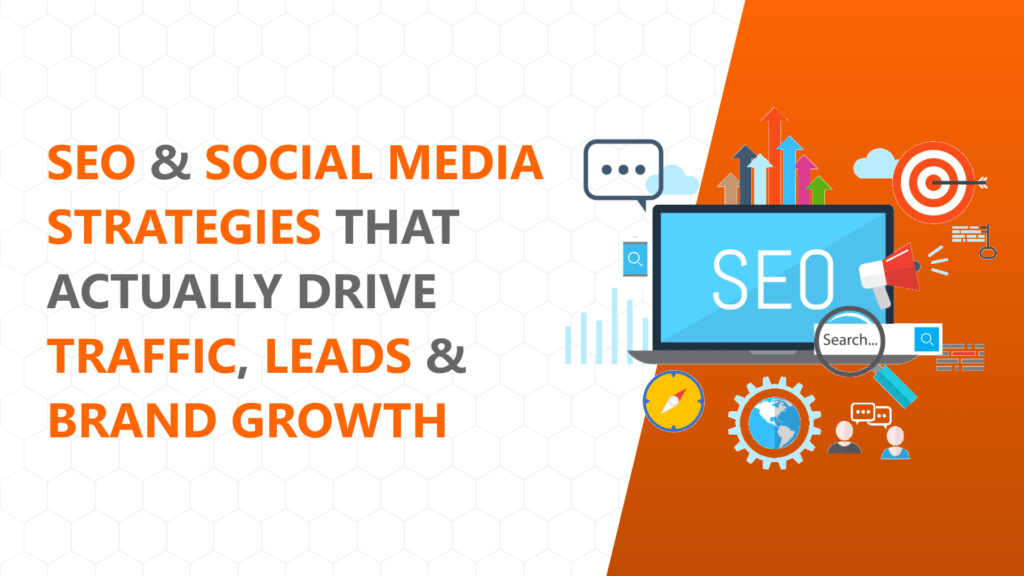 SEO Tips and Social Media Marketing Strategies That Actually Work in 2026